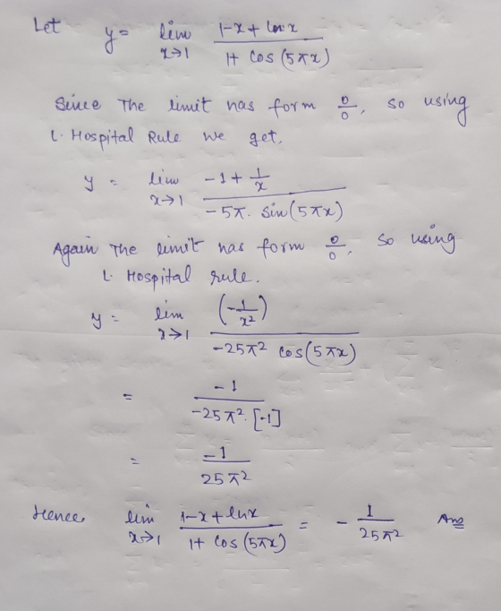 Let yo lim 1-xf lovex It cos (572) ܘ|ܘ so serce The limit has for l. Hospital Rule usta get, lem -1 + 1 x So using -57. Sin (