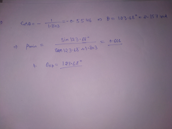 e) 0=123.68°52-157 rad 1 Caso - 1 =-0.55 46 1.803 sin 123.68° 0.666 > Amin Coys 103.6841.803 Doip = 183.680
