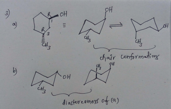 conformations chair PH b) diastereomers of (a)