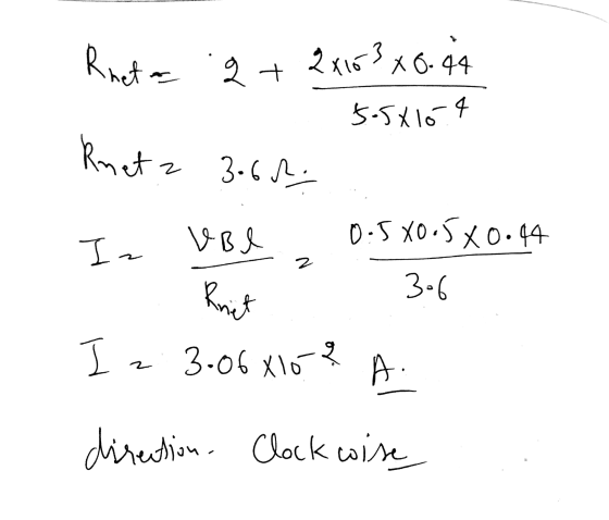 Rneta 2 + 2x163x6.44 5-58164 Rmeta 3-6? In Vol Rniet 0.580:5X0:44 3-6 B I 2 3.06 xlo? A. direction. Clockwise
