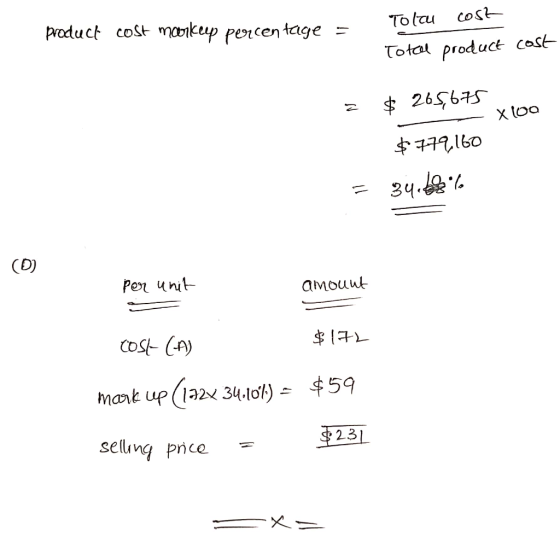 product cost moorkeep percentage = Tola Total cost product cost = $265,675 - xloo $779,160 = 34.68% = O per unit amount COSE