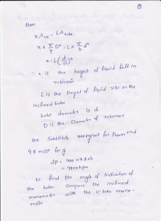 then ·スニ the height of Riaui d 启11m is Lis the height of f)iquid )iSem the inclined bube Lube chamek s d Dis the Doe TeseveiT