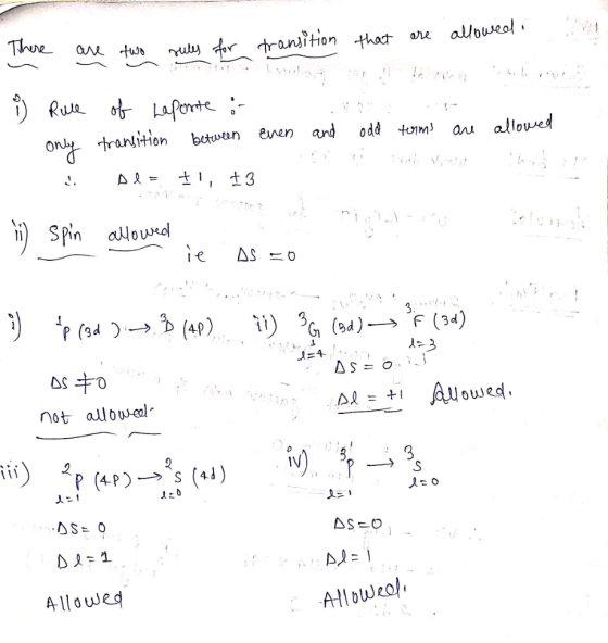that are allowed me odd terms are allowed There are two rules for transition g Rule of Laponte : only transition between even