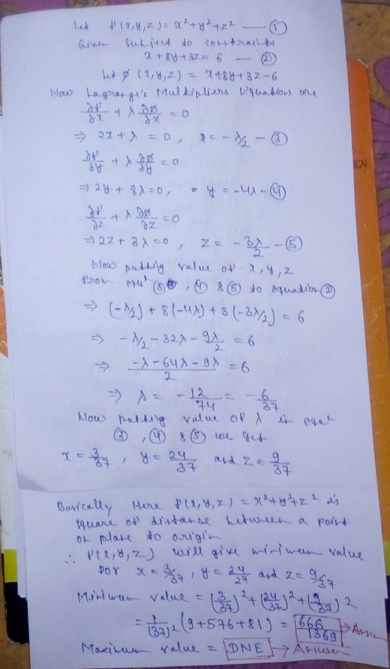 119,4, 2 ) = a + y2 +22 subject to contrat 2 +84 +32 = 6 heat Ø (x, y, z) Xot & Y + 2-6 How lograrges Multipliers Eluations