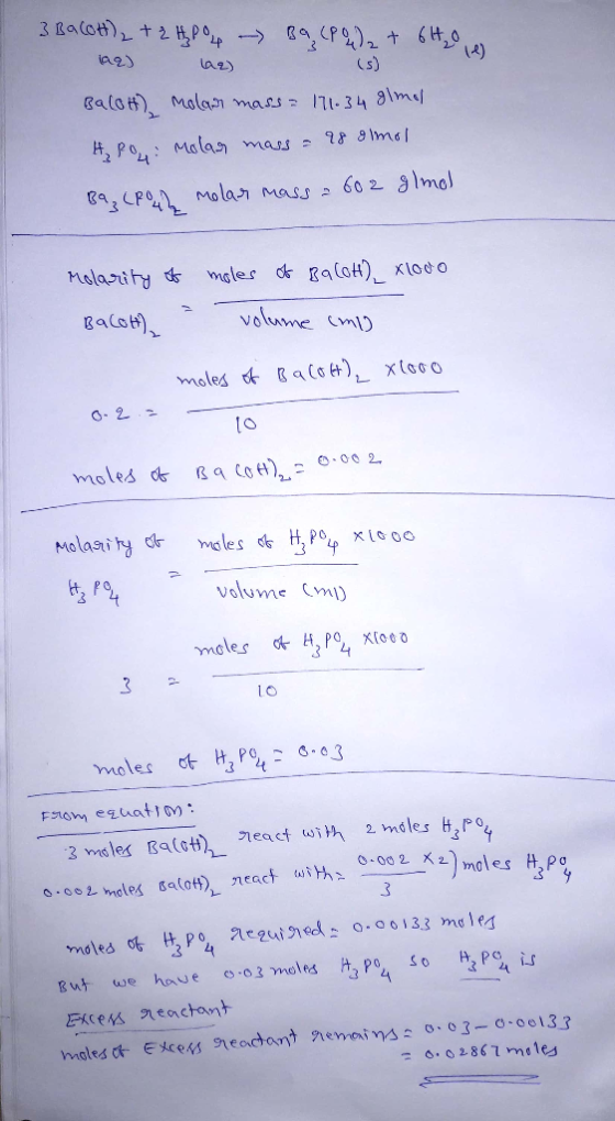 3 Balott) + 2 HP 04 - Ba (Pula + 6H₂0 ) 192) laz) (s) Balott) molar mass= 171-34 glmol A Poy: Molar mass = 98 gimol B9₂ (Poul