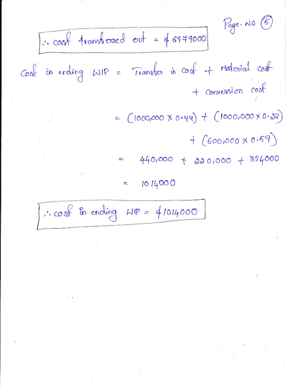 NO 6979000 Tianyfra rding Co Hatenial Co WIP +Conveion cof Cloco,c00 x 0.44)f (1000,000 x 0-32 1 C600,000 x 0.59 440,000 t a