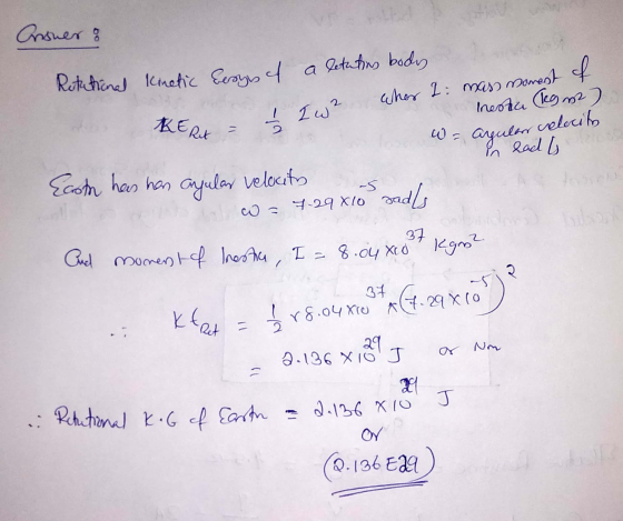 Retational Kinetic besynch a letations bodes I w² when I mass nomest of mestu lam) dar celecito wa agulo ad to w = 7.29x10 sa