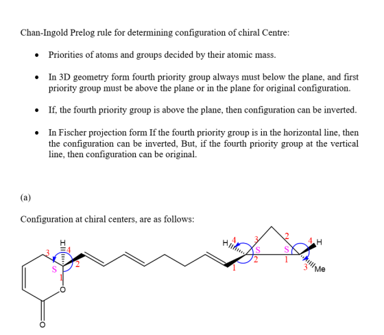 Chan-Ingold Prelog rule for determining configuration of chiral Centre Priorities of atoms and groups decided by their atomic