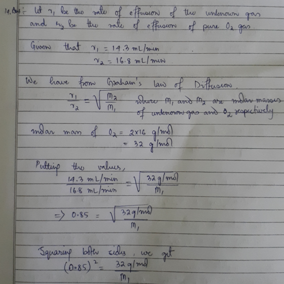 19. Aus - Wet n be the and to be sale of effusion of the the sale of effusion of unknown gas. pure O2 gas. Given that r = 14.