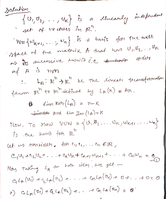 / linearly independent ta solution, 40, (2) e} is set of vectores in IR. Wapoker, ...., an}. is a basis for the nell space o