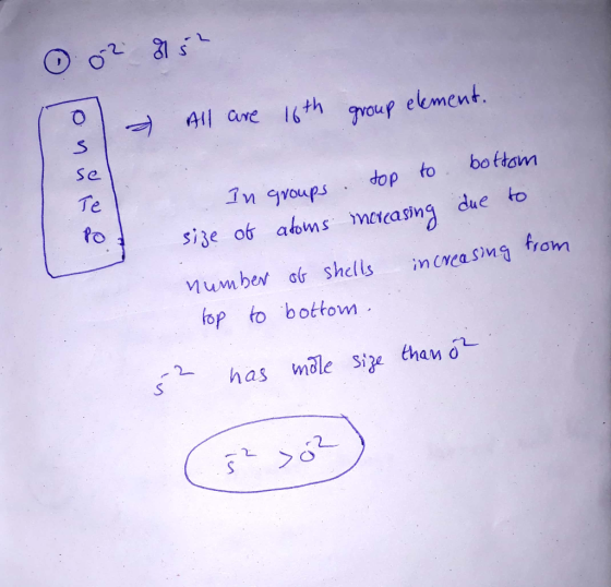 ol All are 16th group element. In groups top to bottom size of atoms increasing due to number of shells increasing from top t