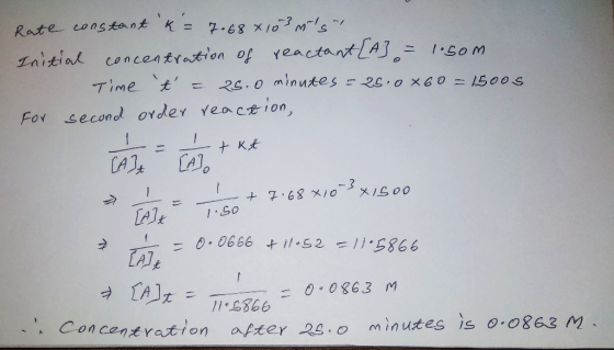 For second order Yea ction = 0,086.3 M on centration apeeY 2 minutes is 0 o8E3 M
