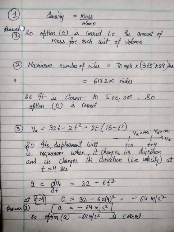 cle Volume Auswel so density = mass option (a) is correct ie the amount of mass for each wit of volume ③ Maximum milem N numb