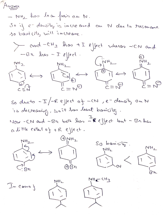 on N. Om N due to resoname Ansun NH2 has loon pain So if e density is increased so basicite, will increase. > and -CH3 has tl