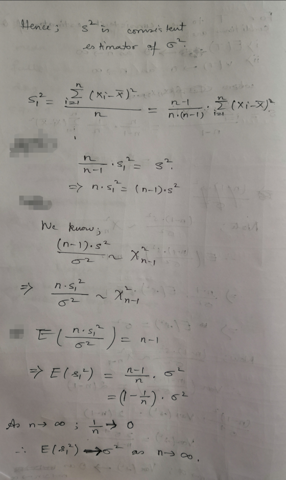consistent . Hence, it g2 in estimator of s² si (x,-F)? n-1 n.(n-1) Ž (xi-x)² n izi n-1 af n. 5,² - (n-1).s² We know; Bom (n-