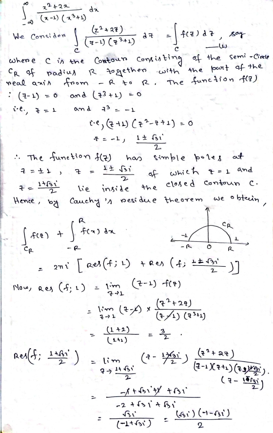 $ دموع - إ fo رها C the part of the R to : (2-1) 22 +22 da (a -1) (23+1) (22+27) We considen az fcz) az say (7-1) (73+1) when