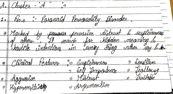 A. Cluster - A de troca - Laranaid Personality Disorder Marked by possea porvasine distrist ka slespiciaymege Hol ahors Ce s