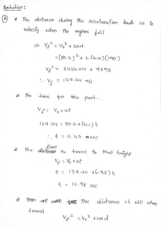 Solution: * Te distance duringあe accelaYdion lead us to 2 G (4.0) (no) V : 124.24 m OL time t12.48 sec The distanceche trave