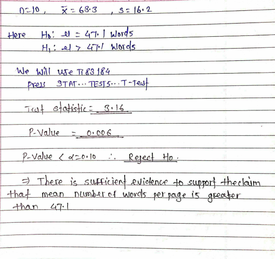 0210 X = 63.3 s = 16.2 + Here Ho ll=471 words Hel> 471 Words We will use Ti 83 184 Press STAT... TEST 5... T-Test Test statis