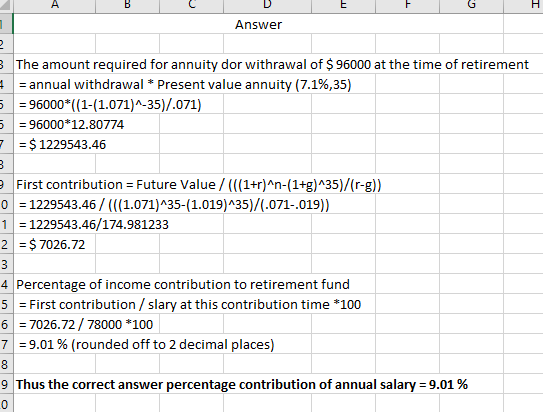 A B C E F G H D Answer 3 The amount required for annuity dor withrawal of $ 96000 at the time of retirement # = annual withdr