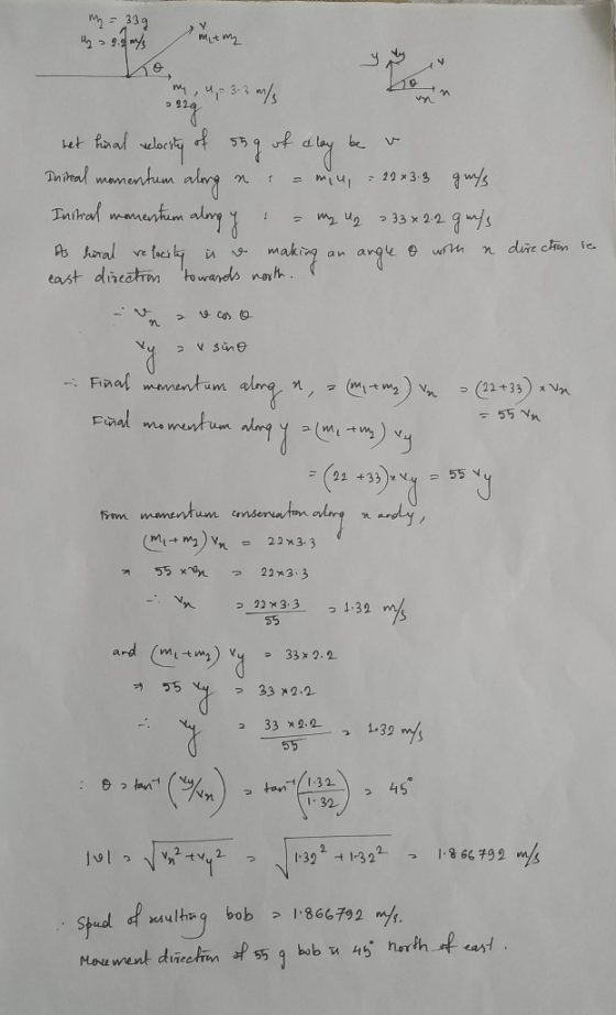 My = 339 Uy 9-4 ms met my he my, u, 3.3 m/s 292-4 het hinal velocity of sug of clay be v Initial momentum along a = min = 22