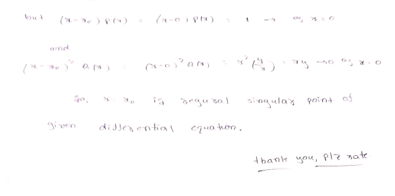 (4-4) P (*) (4-0) pes) 11 and (0 (0-1) is sy Rso ao o po, ia segural singular point of given di Jesential equation. thank you