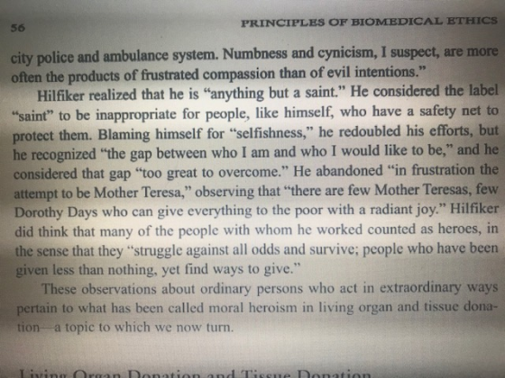PRINCIPLES OF BIOMEDICAL ETHICS 56 city police and ambulance system. Numbness and cynicism, I suspect, are more often the pro