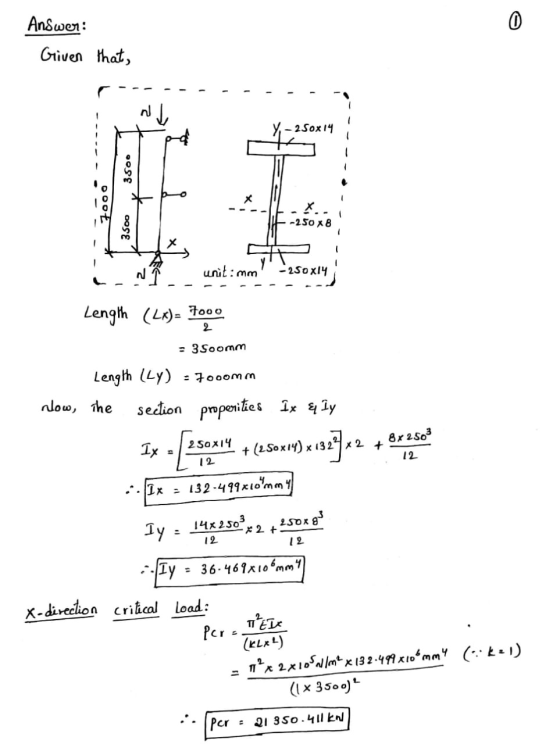 0 Answer: Given that, ( Y - 250x14 3500 X 3500 -250 x 8 unit: mm - 250x14 Length (Lx)- 7000 2 = 3 Soomm Length (Ly) - 7000mm