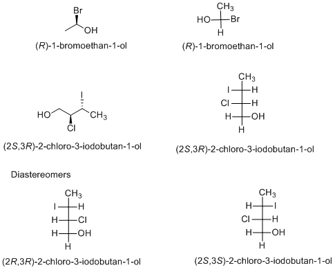 CH3 но-— Br -Вг он Н (R)-1-bromoethan-1-ol (R)-1-bromoethan-1-ol CH3 1H CI H CH3 но Н OH Н (2S,3R)-2-chloro-3-iodobutan-1-ol