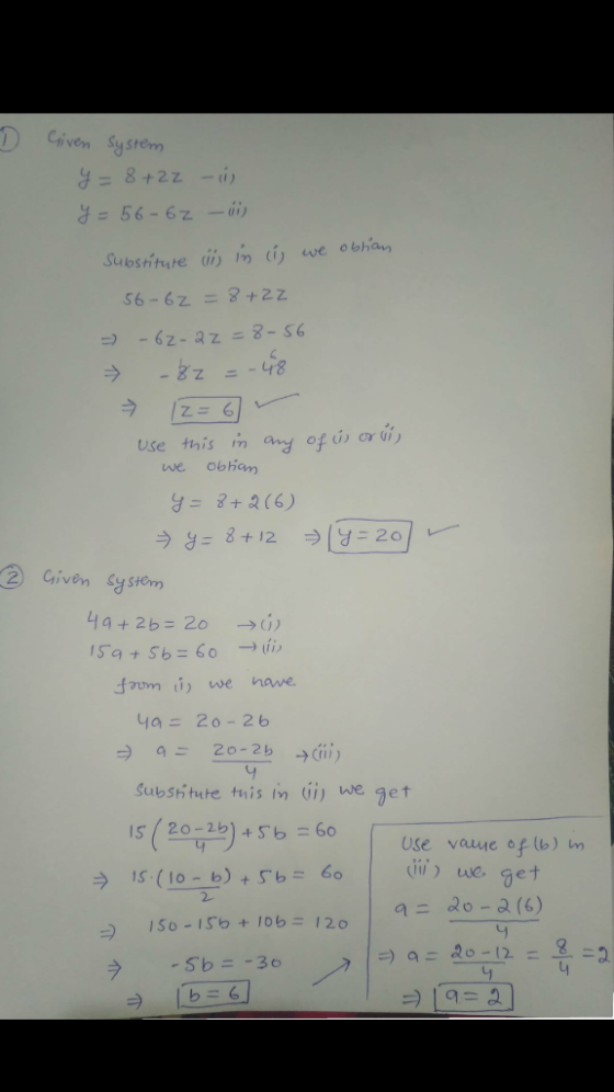 Given System -56-6z - 56-6乙=8十22 Use this m any of or i we obhan 2 Given System 44+2b- 2o fom i we nawe. 4a: 20-26 (ii) we ge