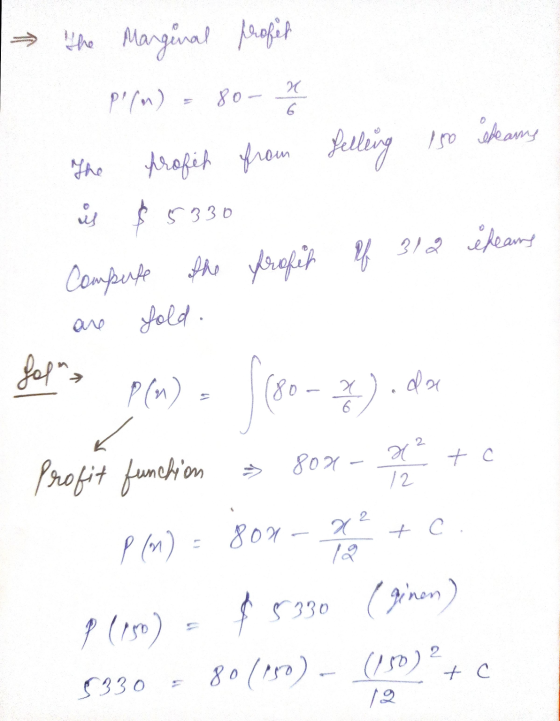 → The Marginal taglit p (m) 80-X profit from selling 150 ekany The is $5330 the profil fold. Compute the profit of 312 éhean