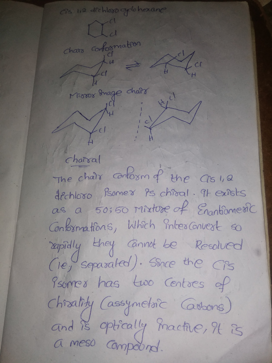 CTS 1/2 dichloro grloherane .cl Charo conformation d 14 -a H chair Mionos frage .cl as a sapidly they cannot be chairal The c