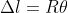 \Delta l=R\theta