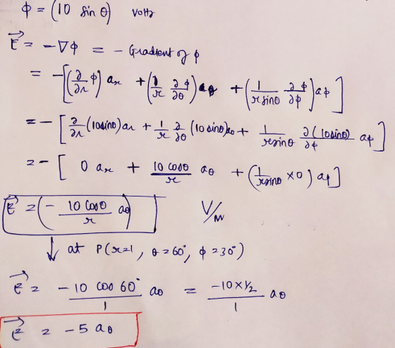 Gradient of ? ***) a + 10 24 as r do :) jad P = (10 fin o) volte Ez -vo esino de -(10dino on ant 1 2 (10 sino) ao + 2 (loane)