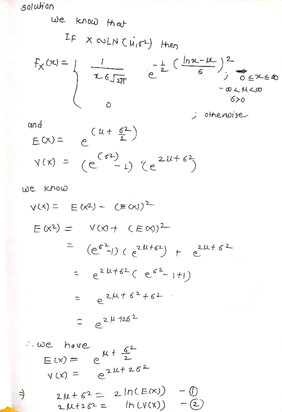 Sol wion we know that If X cu LN C4,02) then Fx (2) = 1 :-!. (In-ce )? X ROSTEės josxso -OLM200 60 ; otherwise and c ut 62) E