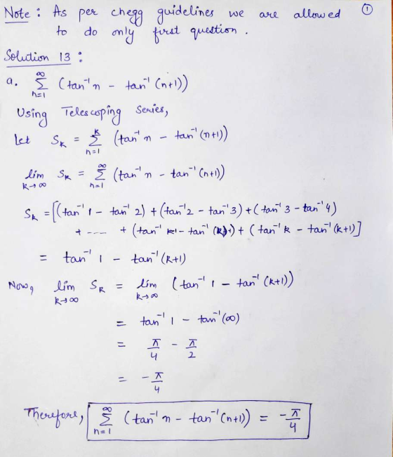 we are allowed to Note: As per HomeworkLib guidelines do only first question . Solution 13: a. § (tann (tann tan (n+1)) Using Tel
