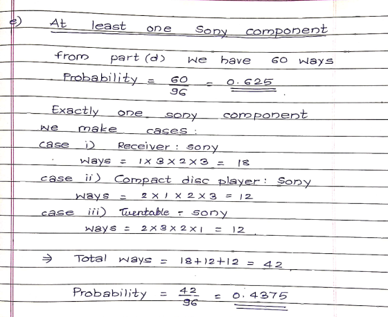 At least Sony component oDe from part (d Probability bәve We ways o. G 25 96 Exactly coponent one Sony make Ne cases : Receiv