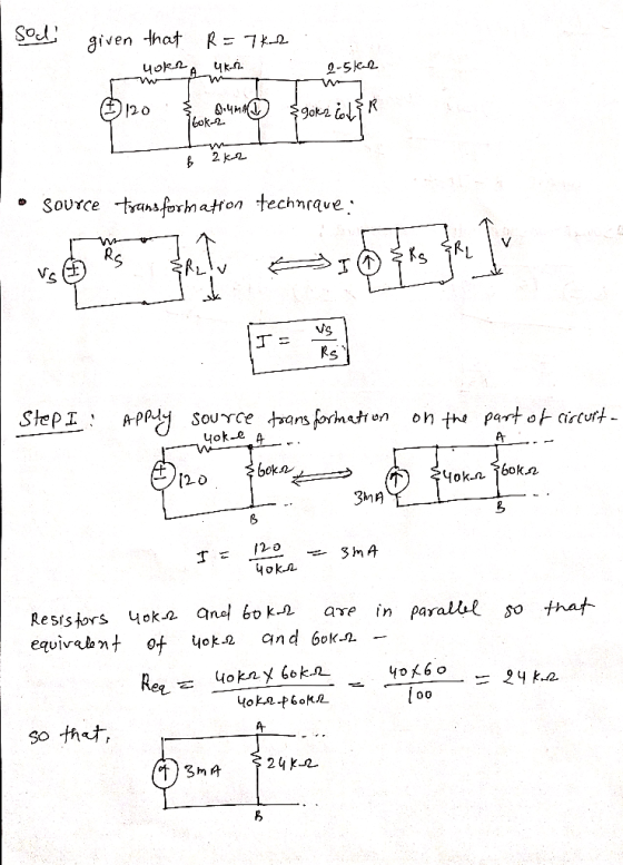 sod given that R=7ke yoke A uk2 2-slah 20 8.4 MHD 160k2 mas ER & 2k-2 • Source transformation technique: Free I os jou Vc TE