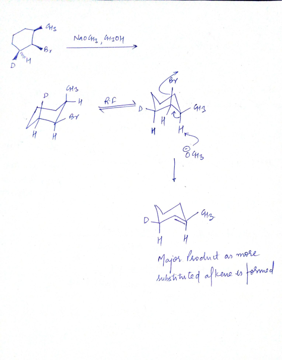 CMB Naohs, CH3OH BF O MB off an Major Product as more substituted aftene es formed