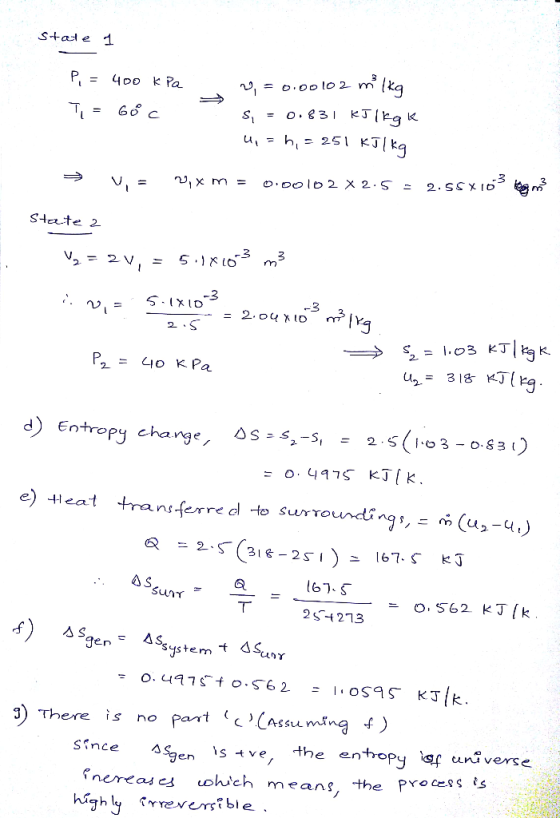 State 1 P = 400 kPa Ti = Goc u šis w=0.00102 milkg s = 0.831 kJIKOK 4, = h, = 251 KTIKq V = 29, x m = 0.polo 2 X 2.5 2.5SX10
