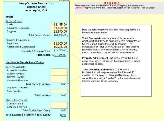 Clerxi Lyu Lennys Lawn Service, Inc. Balance Sheet as of July 31, 2019 CAUTION Enter amounts into the Balance Sheet by typin