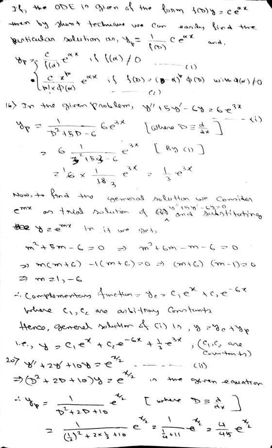 X of the ODE is given of the form foddy coax them by thosit technique we can easily find the particular solution an, y = co