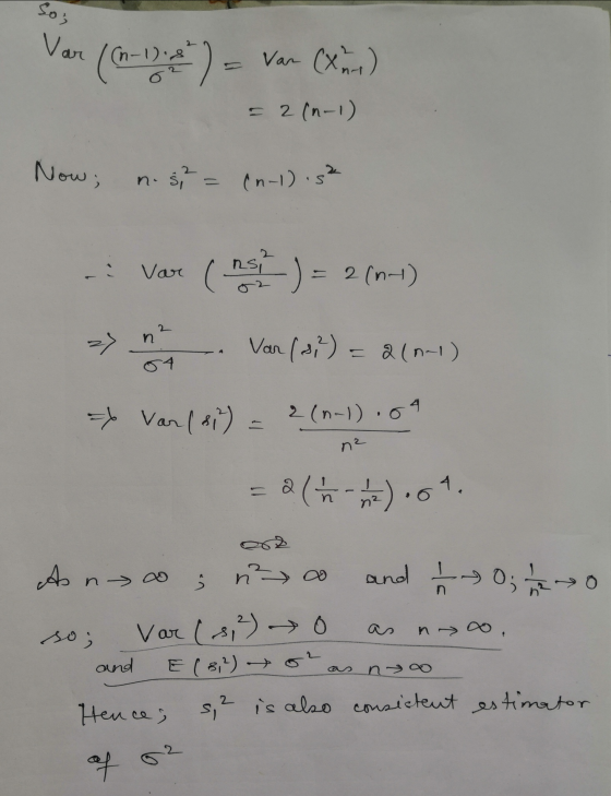 زم؟ Var n-1).& Var (X2) = 2 (n-1) Now; n. 8,² = (nol).s² Var (a) = 2 (n-1) 2 n Var (13) = 2(n-1) => Var (8) 2 (n-1).04 n2 an