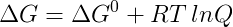 AG = AG° + RT InQ