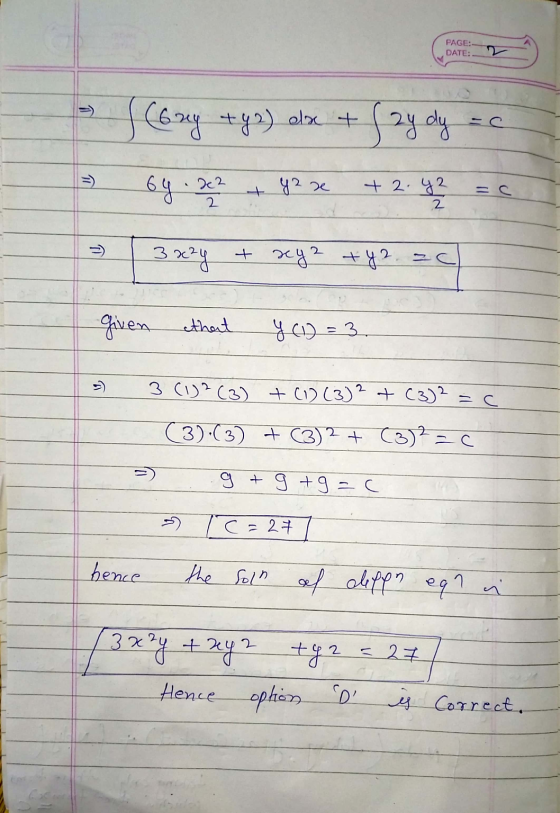 PAGE: DATE: S (6y +42) alx + ( ay dy =C 64 - 22 92 ж - 2 82 2 2 (1) З х? - х42 + 42. given that 1) = 3. зі)? (3) + ) (3)2 + C