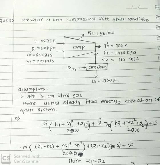 que a consider a one compressor with given condition 7 Q = 1.56 mw comp TI =235% P = 40 kpa m = 60K915 VI = 250 MIS to To = 8