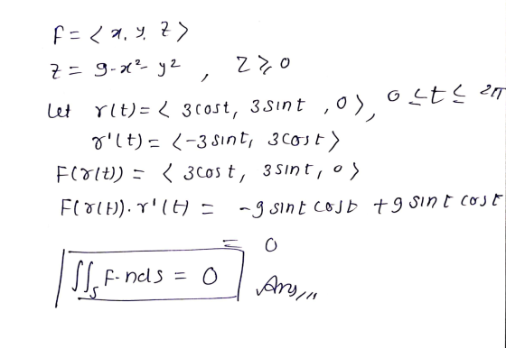 ZIT F= {2,4. Z> z = g.x²- y2 zzo let octe 3 sint ,o Ylt)= < 3 cost, 3 sint o), glt) = (-3 sint, 3cost) Flo1t)) = x 3 cost, 3