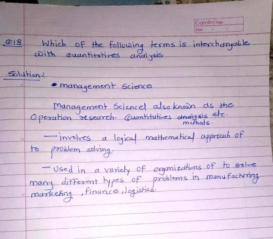 Camlin Page Date I 8hich of the Folloaing erms is interchamyab le cith auanhitahres andlysis Soluhon e management Science management Sciencel also kaodn as the -involves a logica mathematical a sed in a ariehy of auizabhens of ho ee sis m chod s logical mathematica) appro 10 to PDblem soli es o blems in manu fachmn man ma水ehn , finance,)옛shcs