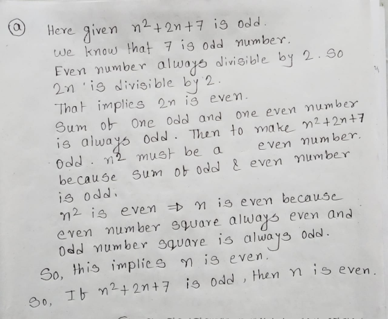 Here given n²+2n+7 is odd. we know that 7 is odd number. Even number always divisible by 2. So 2n is divisible by 2. That imp