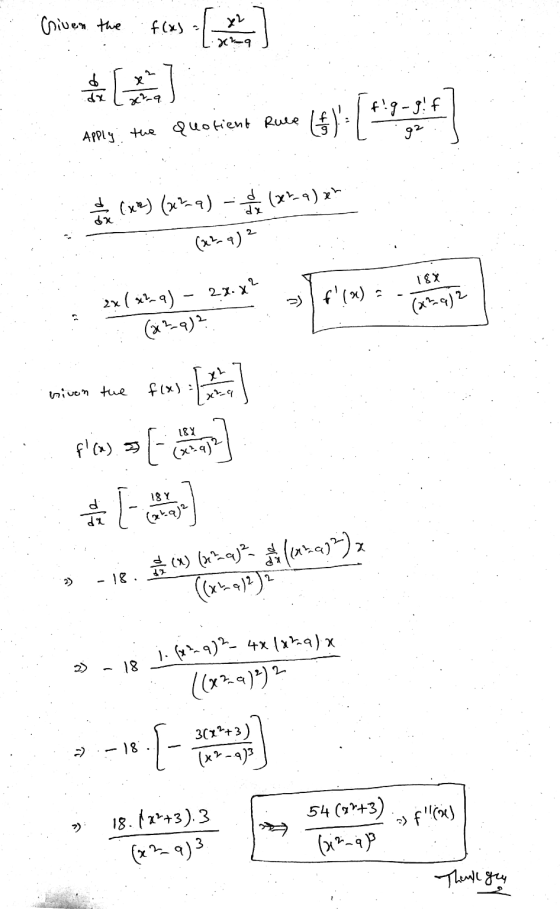 . Given the الا)4 الا والا لا لت 4 والا + و - 43 (4): 4 92 Apply the quotient Rule (15 (*) (۹) - (79) x لاله &* :(۹ -اة ) 2